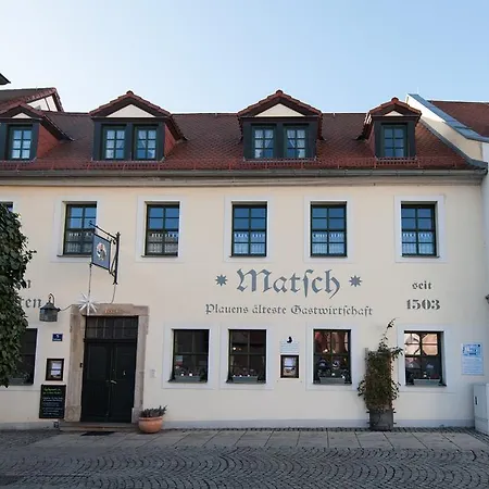 Matsch - Plauens Aelteste Gastwirtschaft Плауэн